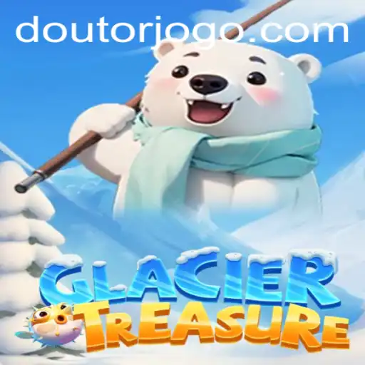 Explorando o Mundo de GlacierTreasure: Um Novo Jogo Com a Plenitude da Inovação